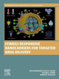 Abbildung von: Stimuli-Responsive Nanocarriers for Targeted Drug Delivery - Woodhead Publishing
