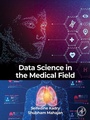 Cover: Data Science in the Medical Field - Academic Press