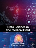 Cover: Data Science in the Medical Field - Academic Press