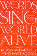 Cover: Words to Sing the World Alive - University of Queensland Press