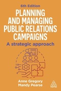 Cover: Planning and Managing Public Relations Campaigns - Kogan Page Ltd