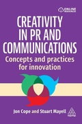 Cover: Creativity in PR and Communications - Kogan Page Ltd