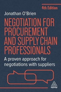 Abbildung von: Negotiation for Procurement and Supply Chain Professionals - Kogan Page Ltd