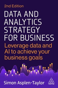 Abbildung von: Data and Analytics Strategy for Business - Kogan Page Ltd