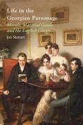 Cover: Life in the Georgian Parsonage - Bloomsbury Visual Arts