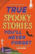 Cover: True Spooky Stories - Franklin Watts