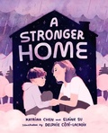 Cover: A Stronger Home - Orca Book Publishers