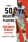 Cover: The 50 Greatest Players in Cincinnati Bengals History - The Lyons Press