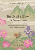 Cover: The Snail is Slow but Never Late - Greenfinch