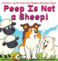 Enlarge image Cover: Peep Is Not a Sheep! - Linda Denning