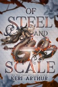 Cover: Of Steel and Scale (The Drakkon Kin Trilogy, #1) - Ka Publishing Pty Ltd