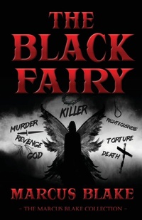 Enlarge image Cover: The Black Fairy - The Marcus Blake Collection - Truesource Publishing