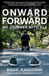 Abbildung von: Onward Forward -- My Journey with ALS - DartFrog Blue