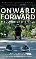 Cover: Onward Forward -- My Journey with ALS - DartFrog Blue