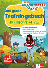Abbildung von: Klett Team Drachenstark: Das große Trainingsbuch Englisch 3./4. Klasse - Klett
