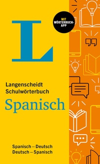 Abbildung von: Langenscheidt Schulwörterbuch Spanisch - PONS Langenscheidt