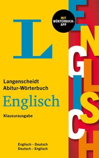 Abbildung von: Langenscheidt Abitur-Wörterbuch Englisch Klausurausgabe - PONS Langenscheidt