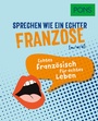 Cover: PONS Sprechen wie ein echter Franzose (m/w/d) - PONS Langenscheidt
