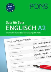 Abbildung von: PONS Satz für Satz Englisch A2 - PONS Langenscheidt