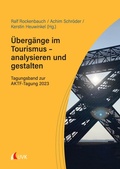 Cover: &Uuml;berg&auml;nge im Tourismus - analysieren und gestalten - Uvk Verlag