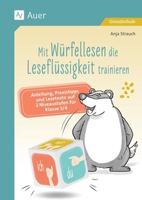 Abbildung von: Mit Würfellesen die Leseflüssigkeit trainieren - Auer Verlag in der AAP Lehrerwelt GmbH