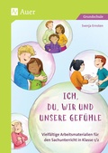 Cover: Ich, du, wir und unsere Gef&uuml;hle - Auer Verlag in der AAP Lehrerwelt GmbH