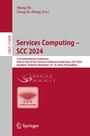 Cover: Services Computing - SCC 2024 - Springer
