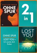 Cover: Ohne Spur - Lost You - Ich werde dich finden - dtv