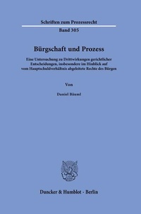 Abbildung von: Bürgschaft und Prozess - Duncker & Humblot