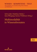 Cover: Multimodalit&auml;t in Wissensformaten - Peter Lang Verlag