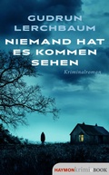 Cover: Niemand hat es kommen sehen - Haymon Verlag