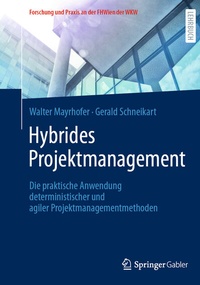 Abbildung von: Hybrides Projektmanagement - Springer Gabler