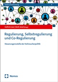 Abbildung von: Regulierung, Selbstregulierung und Co-Regulierung - Nomos