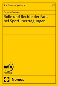 Abbildung von: Rolle und Rechte der Fans bei Sportübertragungen - Nomos
