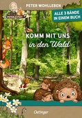 Cover: Komm mit uns in den Wald - Oetinger