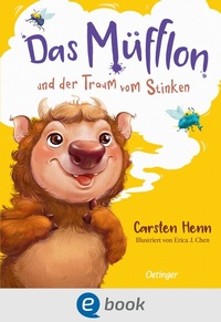 Abbildung von: Das Müfflon und der Traum vom Stinken - Oetinger