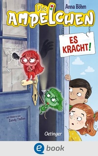 Abbildung von: Die Ampelchen 2. Es kracht! - Oetinger