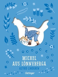 Abbildung von: Michel aus Lönneberga 1. Michel in der Suppenschüssel - Oetinger