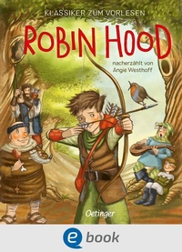 Abbildung von: Klassiker zum Vorlesen. Robin Hood - Oetinger