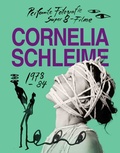 Cover: Cornelia Schleime. Werkverzeichnis Vol. 1 Performte Fotografie und Super-8-Filme in der DDR 1978-1984 - K&ouml;nig, Walther