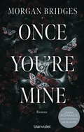 Cover: Once You're Mine - Blanvalet