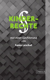 Abbildung von: KINDERRECHTE - Dittrich Verlag ein Imprint der Velbrück GmbH Bücher und Medien