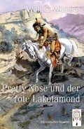 Cover: Pretty Nose und der rote Lakotamond - TraumF&auml;nger Verlag