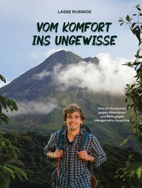 Bild: Vom Komfort ins Ungewisse - Lasse Rusniok