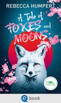 Cover: A Tale of Foxes and Moons - Moon Notes