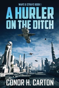 Enlarge image Cover: A Hurler On The Ditch - Next Chapter