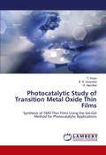 Cover: Photocatalytic Study of Transition Metal Oxide Thin Films - LAP Lambert Academic Publishing