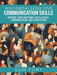 Enlarge image Cover: Mastering Effective Communication Skills (Functional Health Series) - SF Nonfiction Books