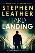 Cover: Hard Landing (Spider Shepherd Novels, #1) - Stephen Leather