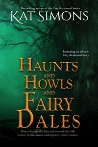 Enlarge image Cover: Haunts and Howls and Fairy Dales (Haunts and Howls Collections, #4) - T&d Publishing